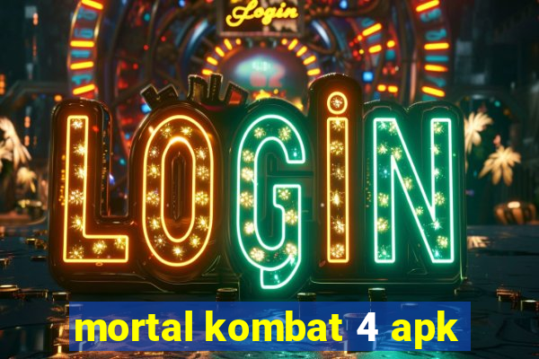 mortal kombat 4 apk